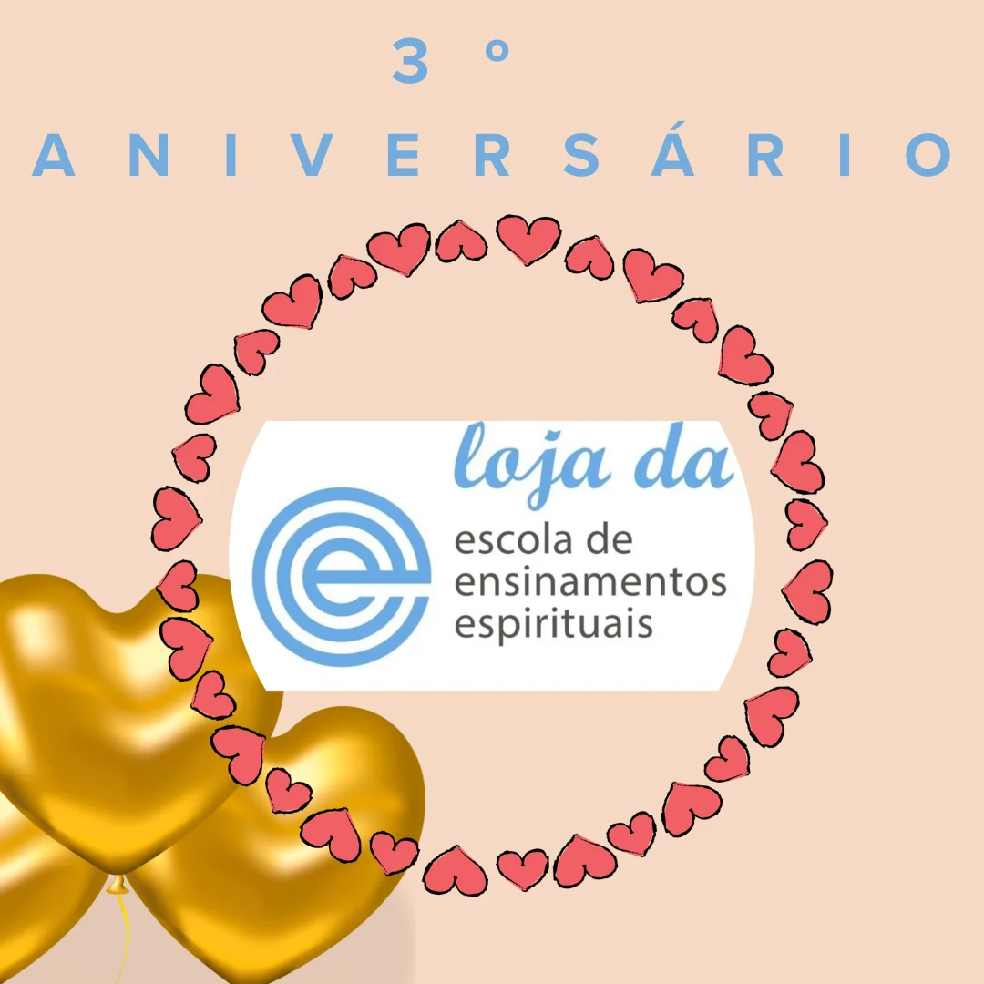 3º Aniversário da loja da escola de ensinamentos espirituais